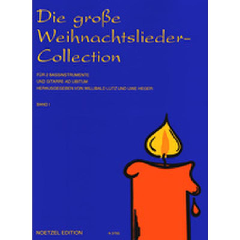 Die grosse Weihnachtslieder Collection