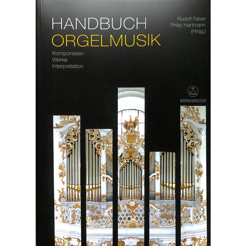 Handbuch Orgelmusik