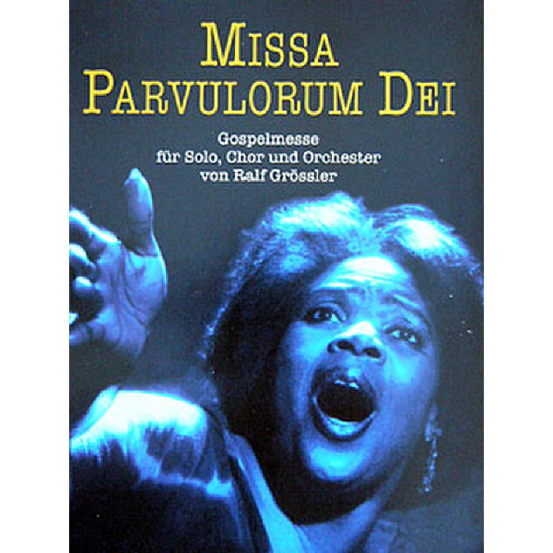 Missa parvulorum dei - Gospelmesse
