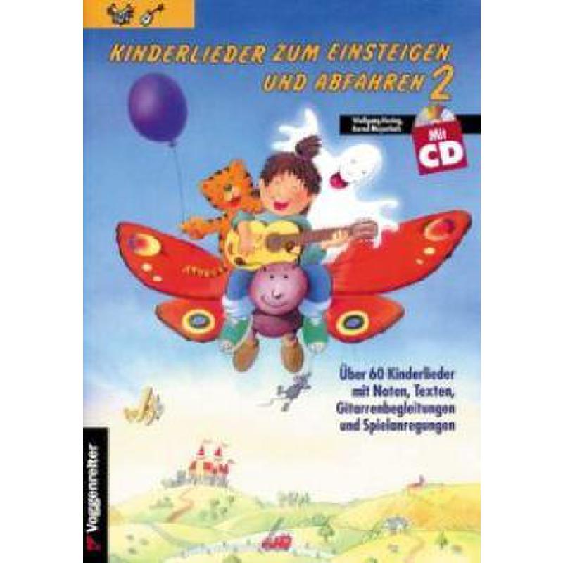 Kinderlieder zum Einsteigen und Abfahren 2