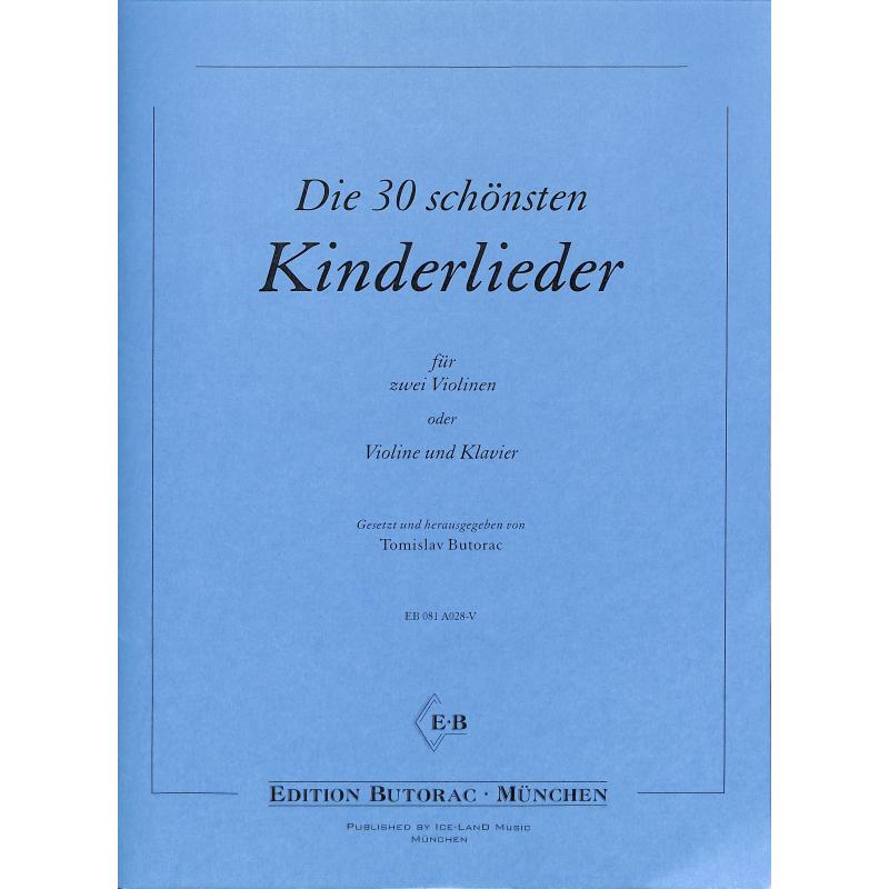 Die 30 schönsten Kinderlieder