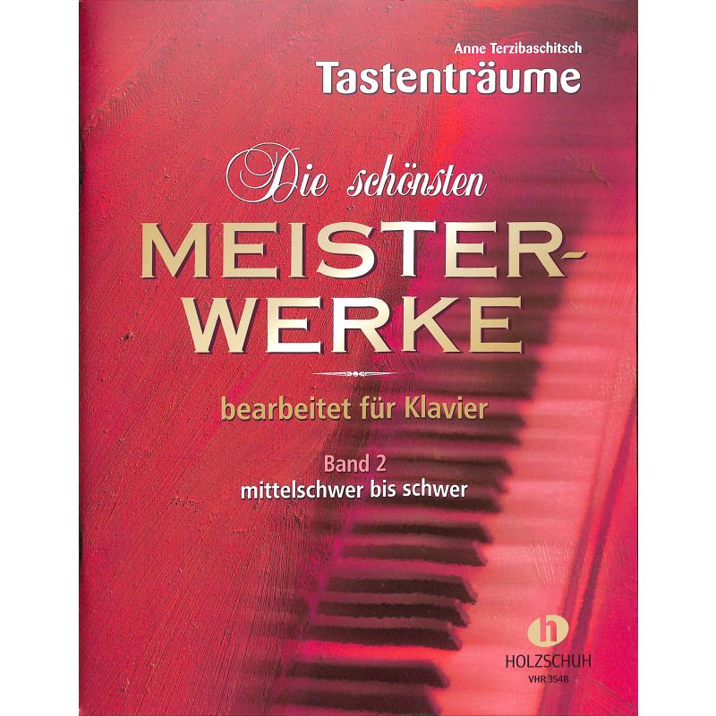 Die schönsten Meisterwerke 2