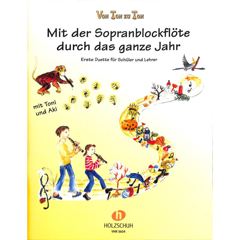 Von Ton zu Ton - mit der Sopranblockflöte durch das ganze Ja
