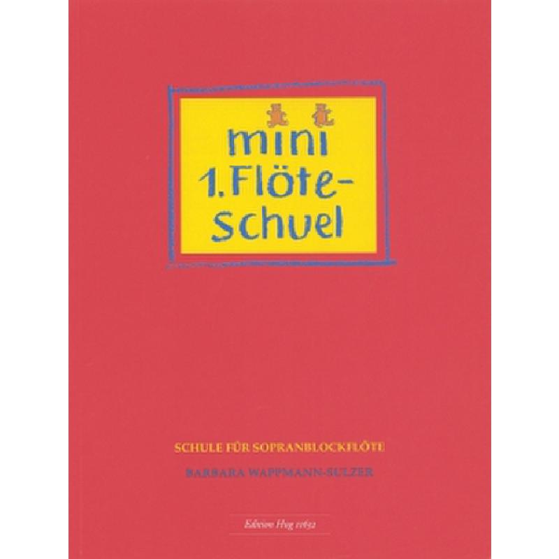 Mini Flötenschule 1