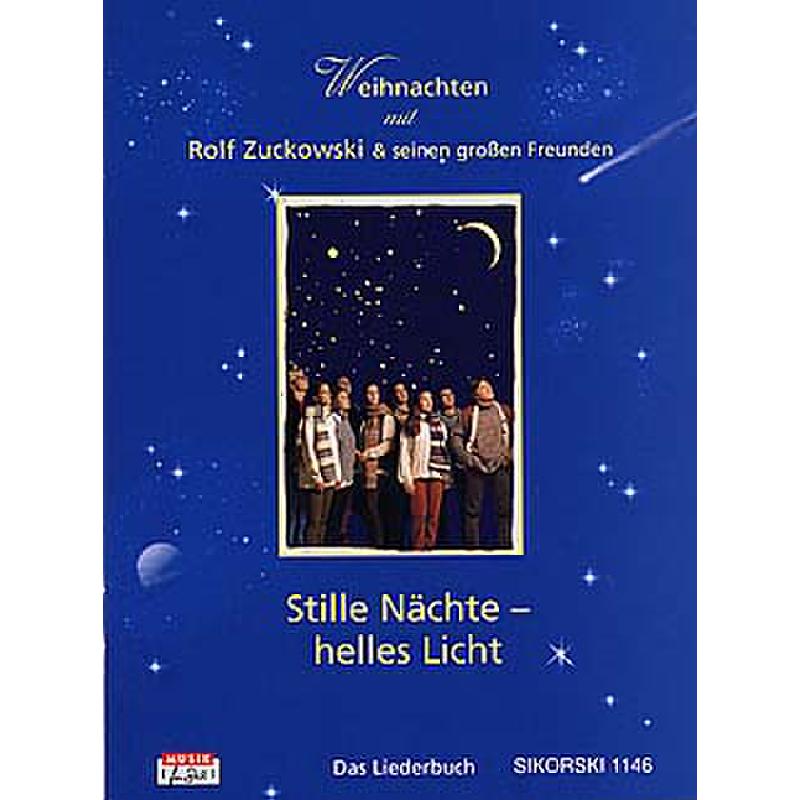 Stille Nächte helles Licht