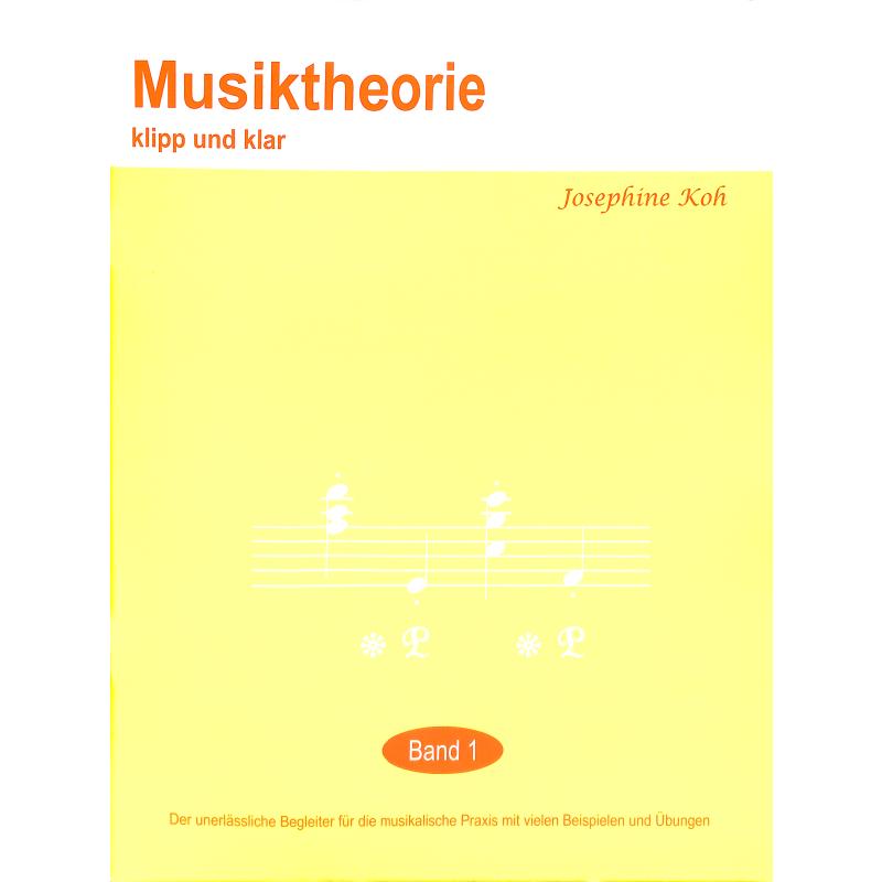 Musiktheorie klipp und klar 1