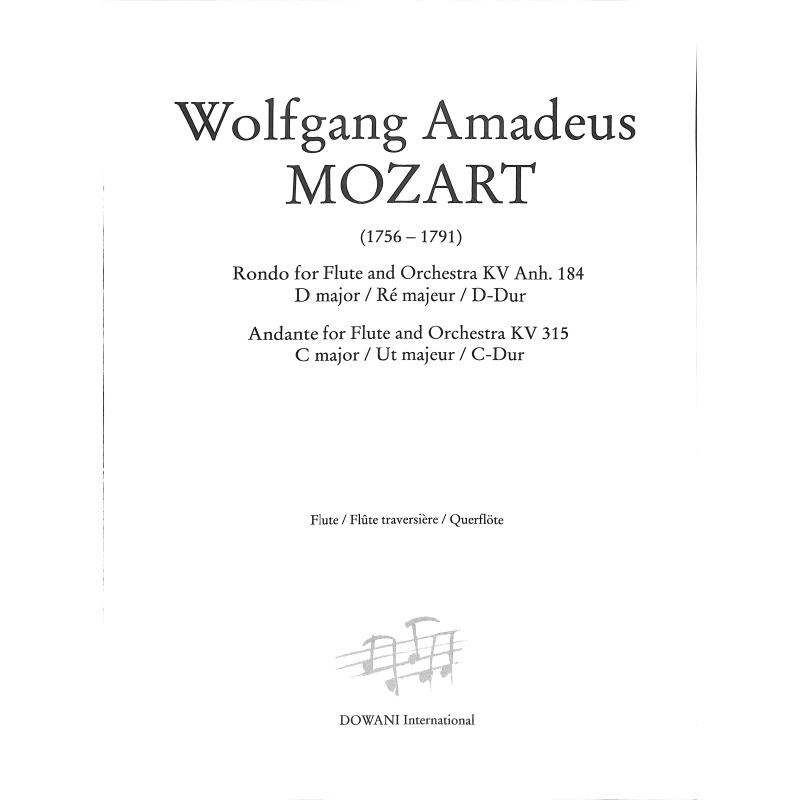 Rondo D-Dur KV Anh 184 + Andante C-Dur KV 315