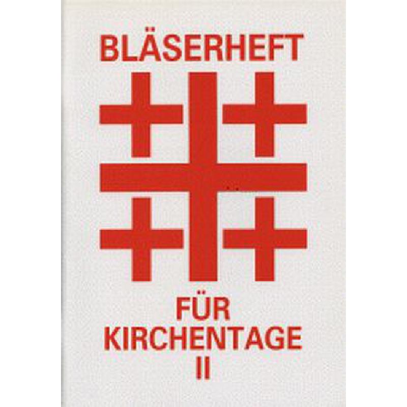 Bläserheft 2 für Kirchentage