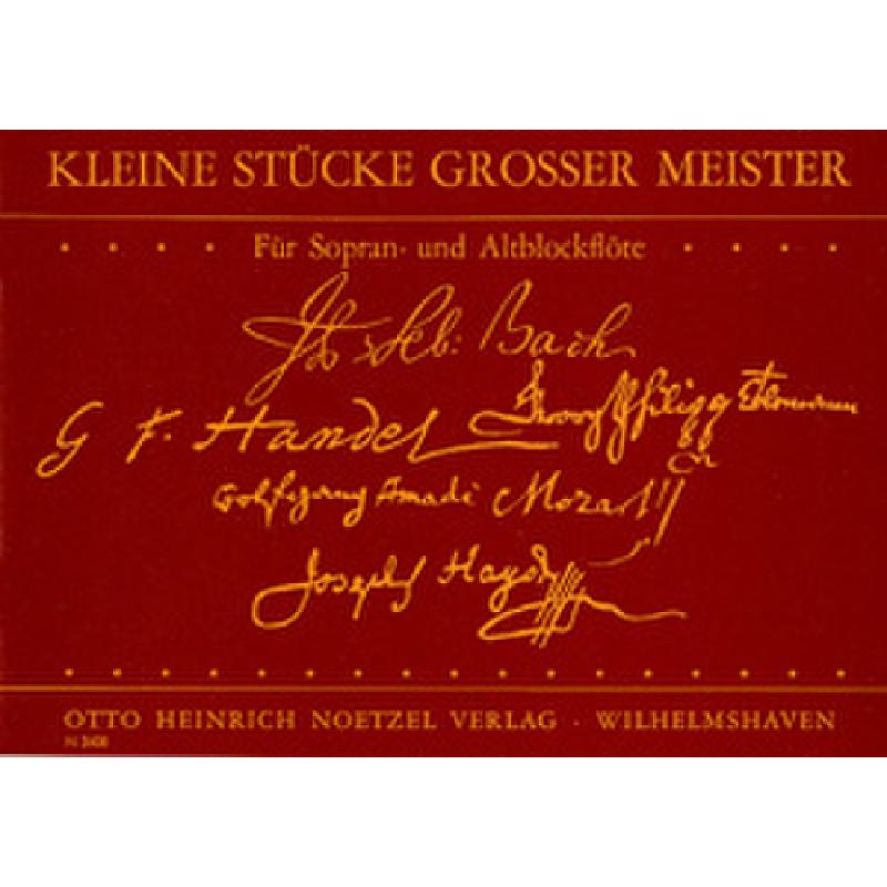 Kleine Stücke grosser Meister