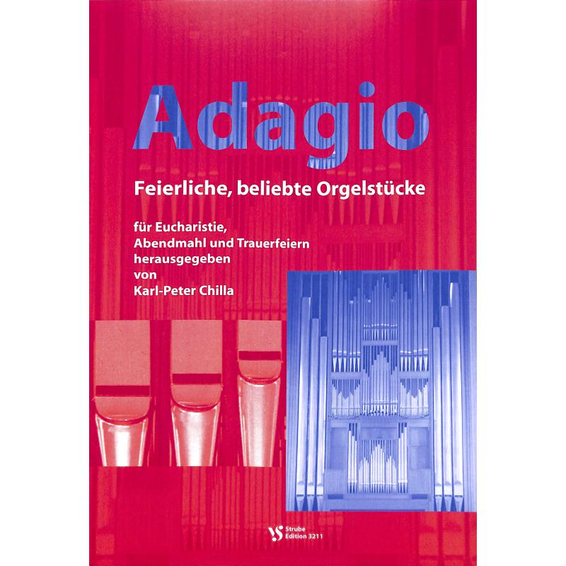 Adagio - feierliche beliebte Orgelstücke