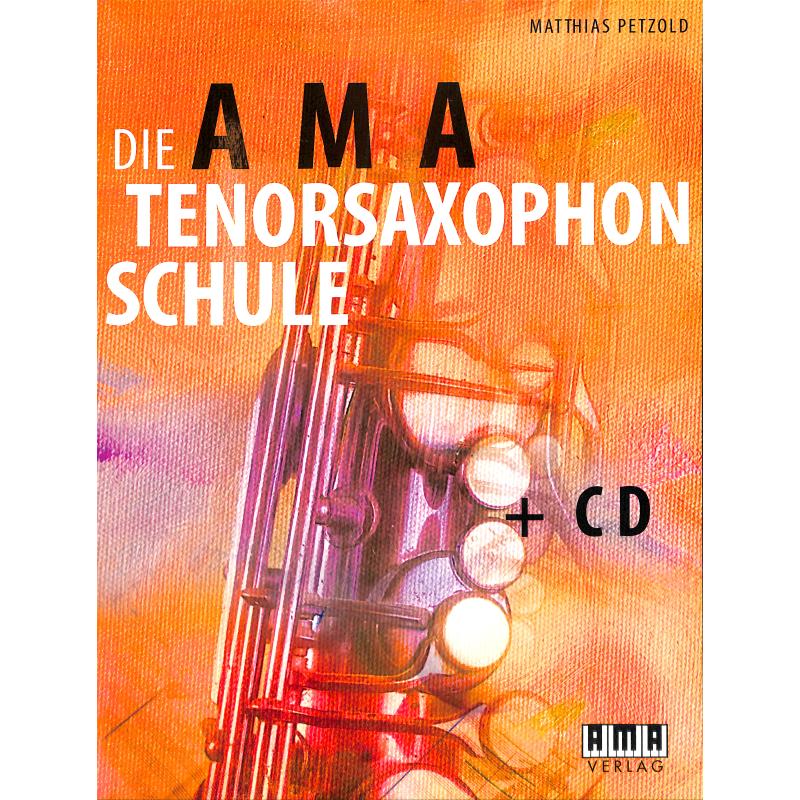 AMA Tenorsaxophonschule