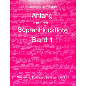 Anfang auf der Sopranblockflöte 1