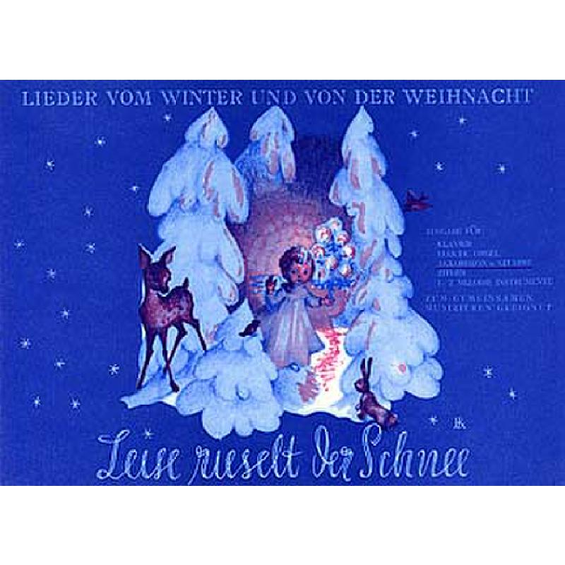 Leise rieselt der Schnee