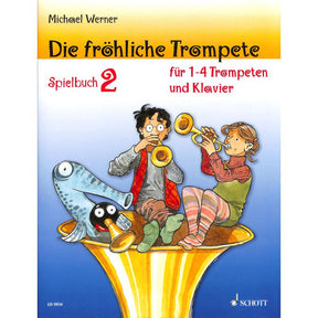 Die fröhliche Trompete 2 - Spielbuch