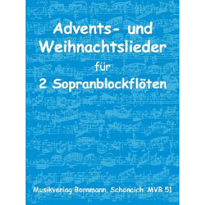 Advents + Weihnachtslieder