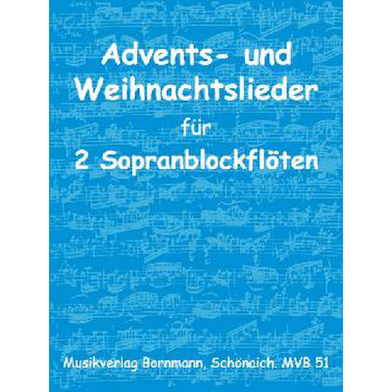 Advents + Weihnachtslieder
