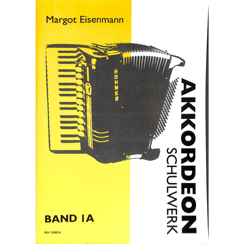 Akkordeon Schulwerk 1 a