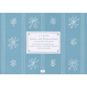 Advents + Weihnachtslieder | Schemelli Gesangsbuch