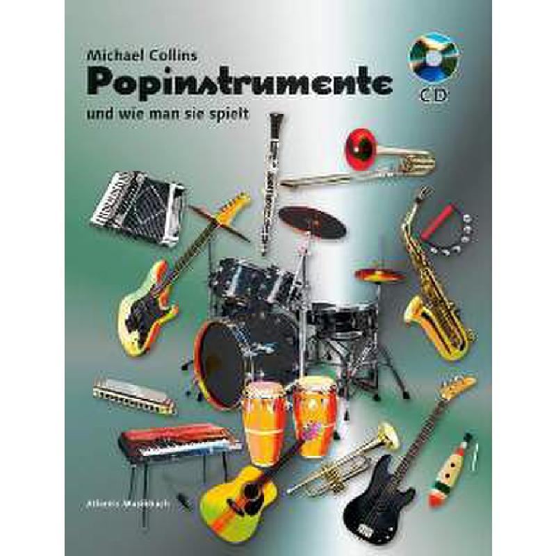 Popinstrumente und wie man sie spielt