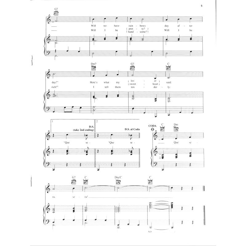 Que sera sera (whatever will be will be)