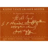 Kleine Tänze grosser Meister