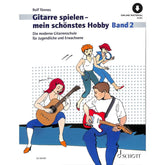 Gitarre spielen mein schönstes Hobby 2