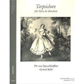 Terpsichore - Tänze der Barockzeit