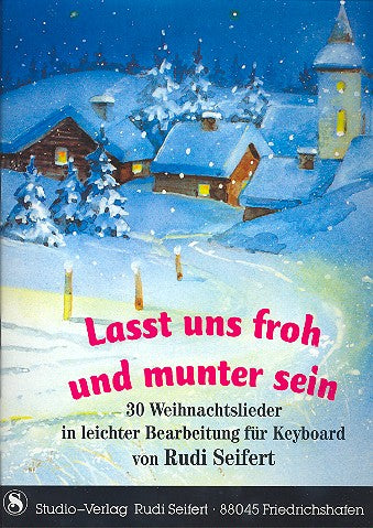 Lasst uns froh und munter sein
