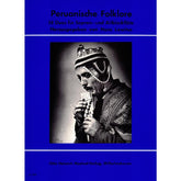 Peruanische Folklore | Folklore aus Peru