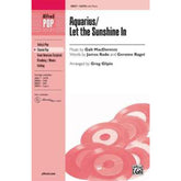 Aquarius / Let the sunshine in