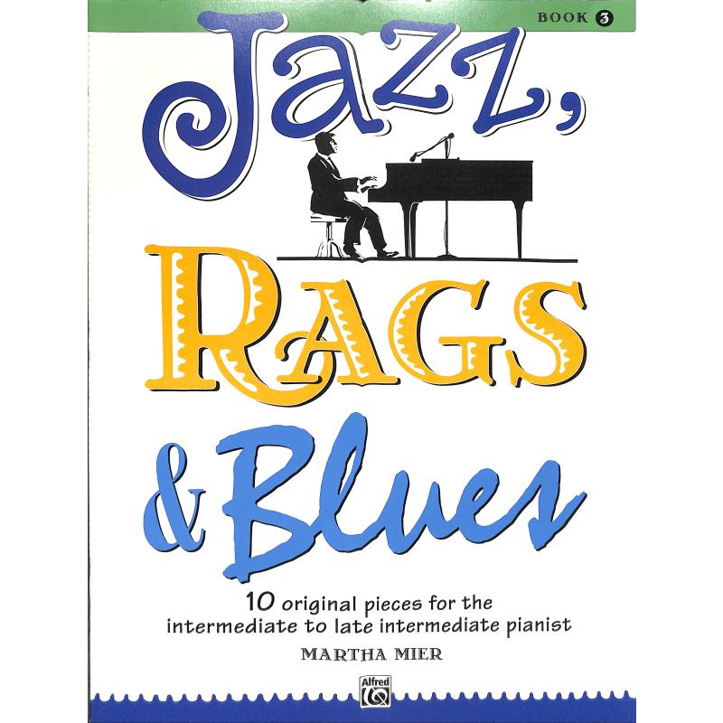 Jazz Rags + Blues 3