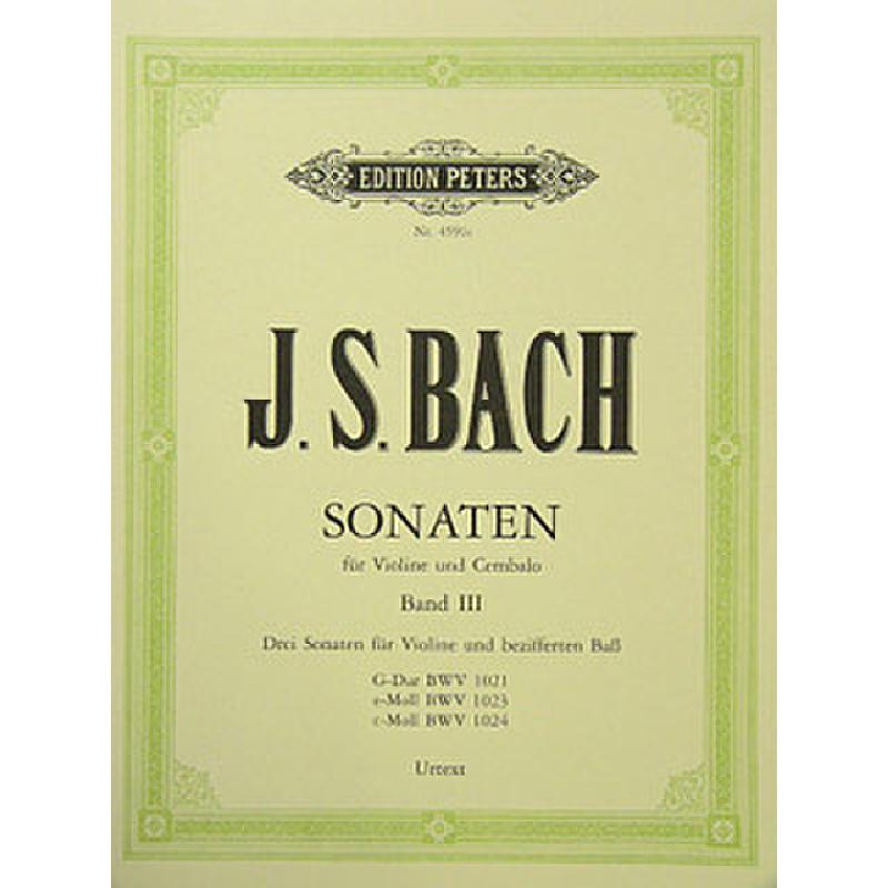 Sonaten 3 BWV 1021 1023 1024