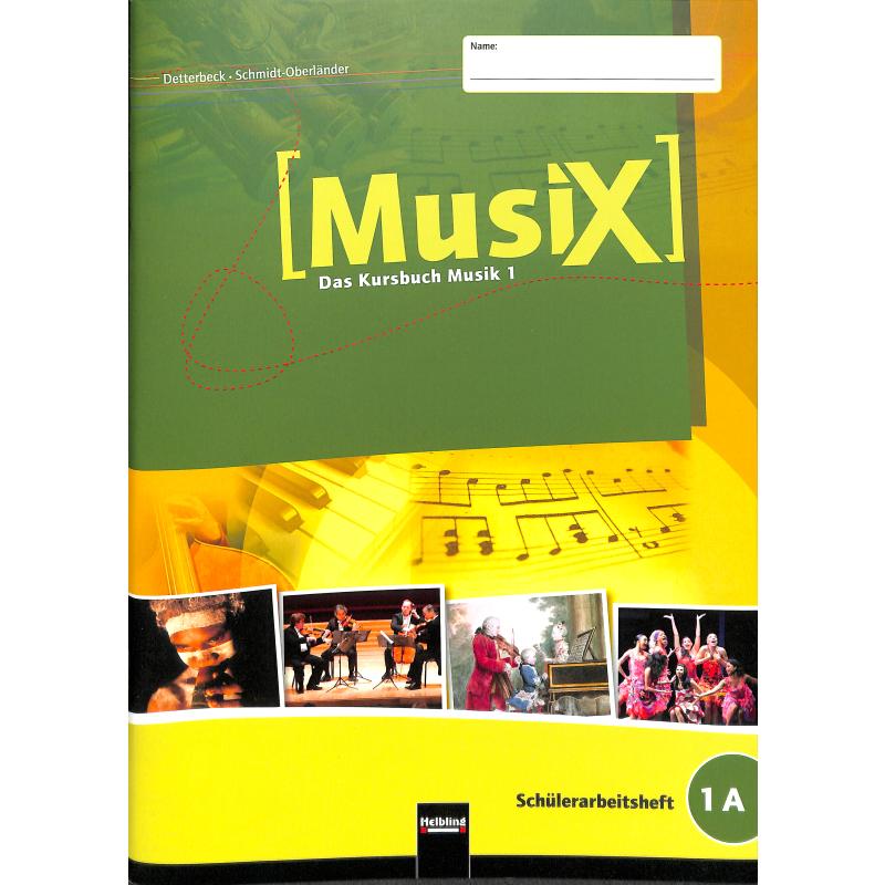 Musix - das Kursbuch Musik 1
