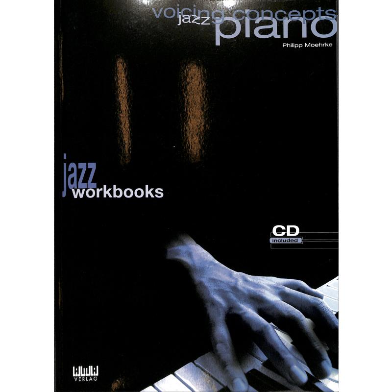 Jazz piano - voicing concepts - jazz workbooks