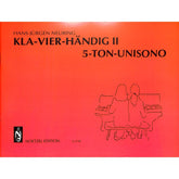Klavierhändig 2 - 5 Ton unisono