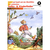 Die schönsten Volks + Kinderlieder