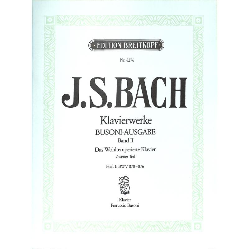 Das wohltemperierte Klavier 2/1 BWV 870-876