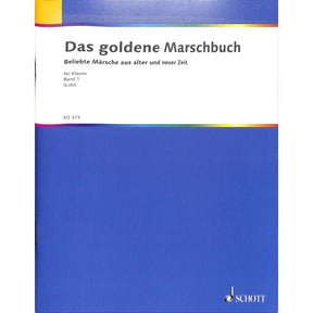 Das goldene Marschbuch 1