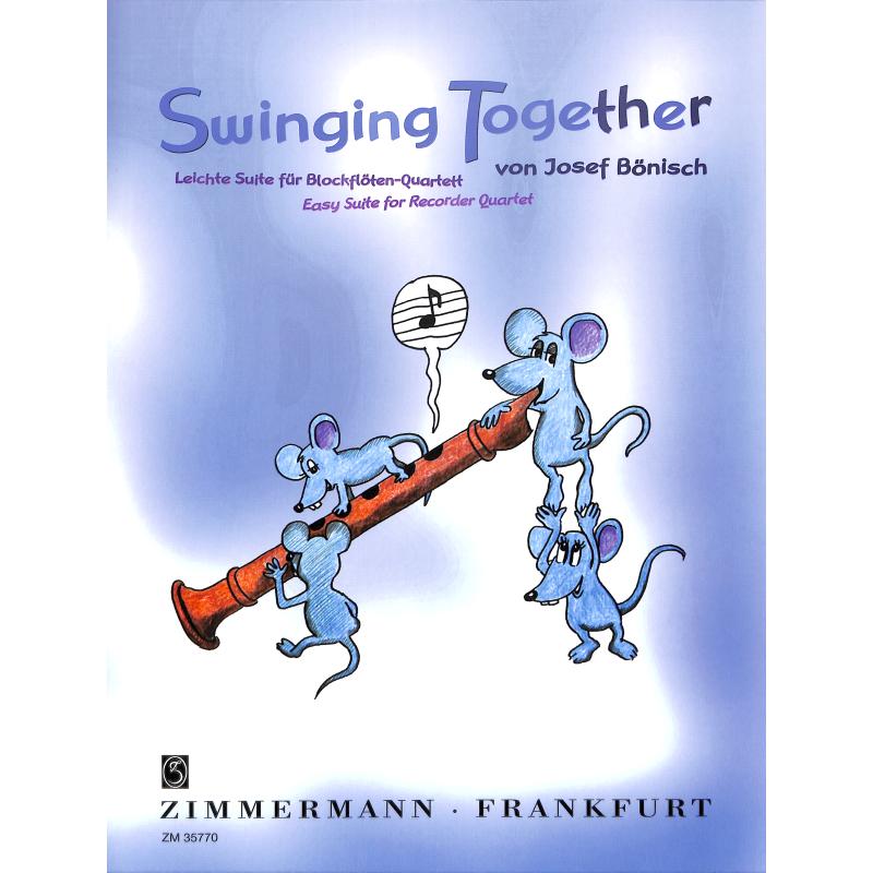 Swinging together - leichte Suite