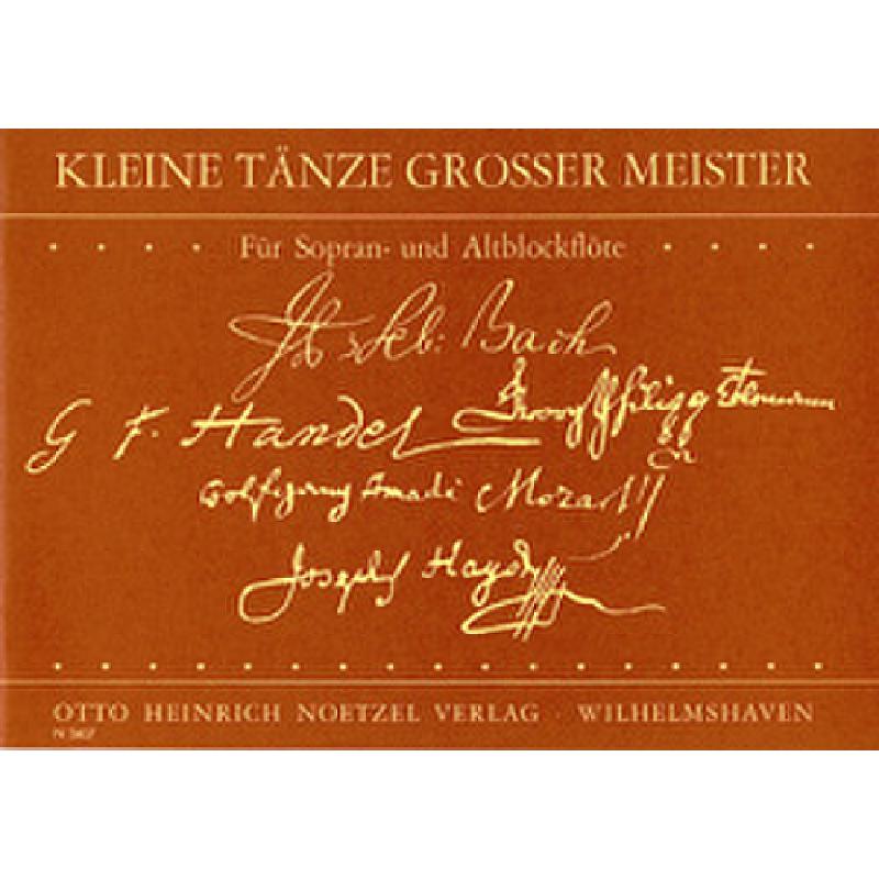 Kleine Tänze grosser Meister