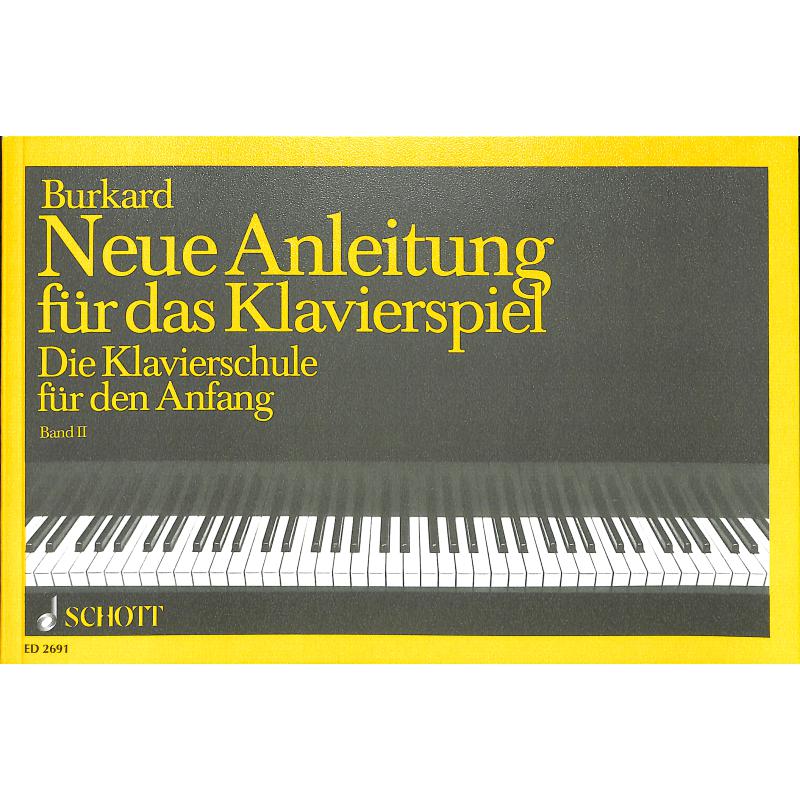 Neue Anleitung für das Klavierspiel 2