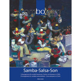 Samba Salsa Son - 9 Arrangements