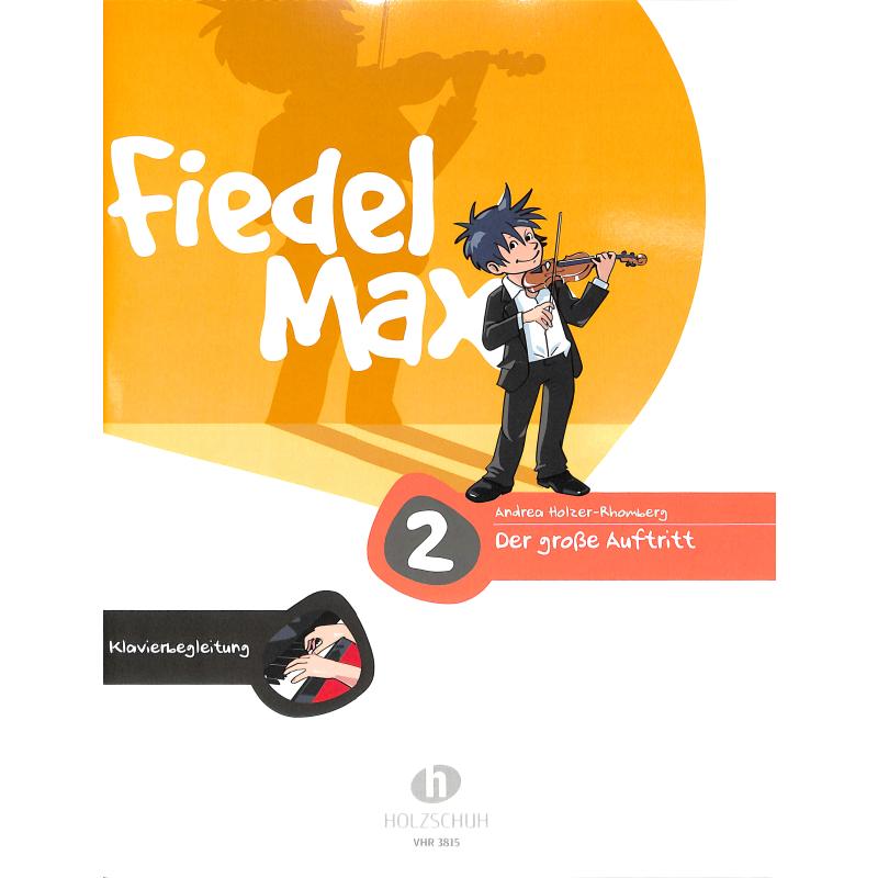 Fiedel Max 2 - der grosse Auftritt