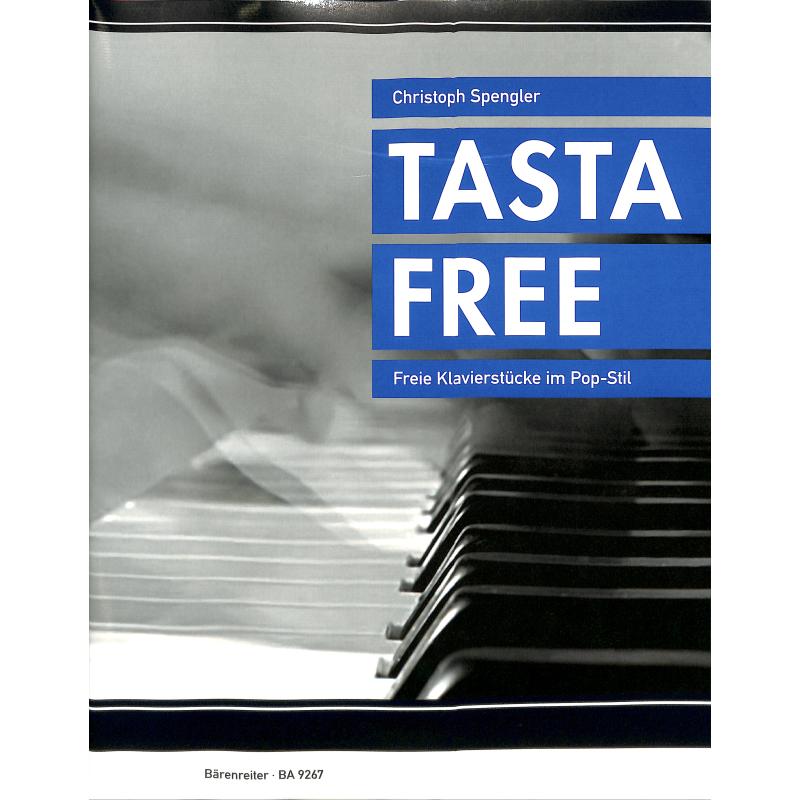 Tastafree | Freie Klavierstücke im Pop Stil