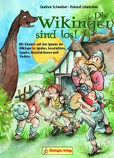 Die Wikinger sind los