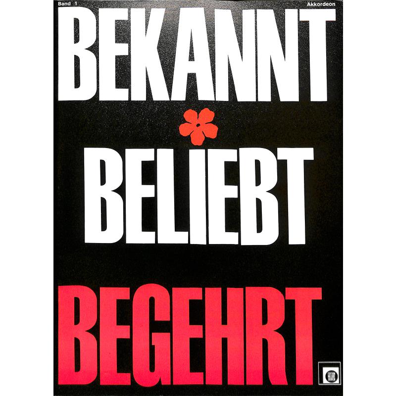 Bekannt beliebt begehrt 1