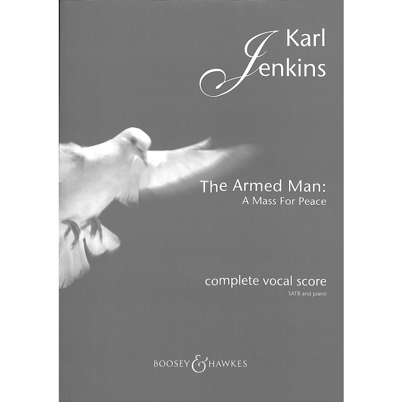 The armed man - a mass for peace