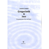 Gregorianik + Jazz