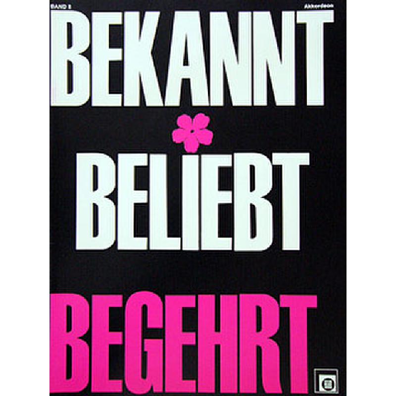 Bekannt beliebt begehrt 8