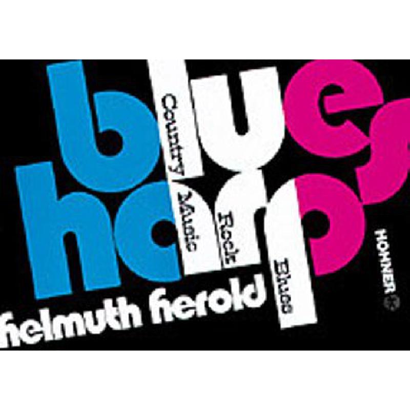 Blues Harp Spielanleitung